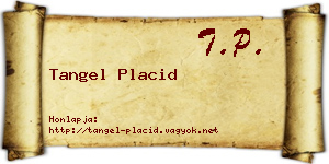 Tangel Placid névjegykártya